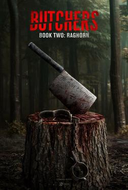 Мясники, книга вторая: Рагорн Мясники, книга вторая: Рагорн