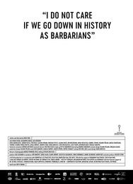 Мне плевать, если мы войдём в историю как варвары