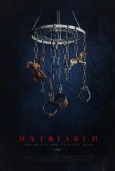 Матриарх (2018)