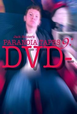 Параноидальные плёнки 9: DVD- Параноидальные плёнки 9: DVD-