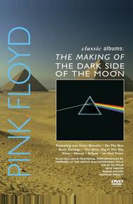 Pink Floyd: История альбома «The Dark Side Of The Moon» (2003)