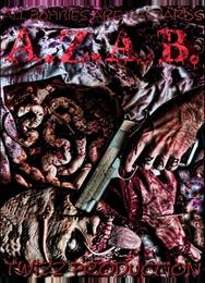 A.Z.A.B (Все зомби - сволочи)