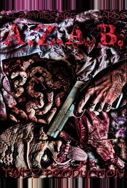 A.Z.A.B (Все зомби - сволочи) A.Z.A.B (Все зомби - сволочи)