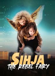Сихья – фея-бунтарка