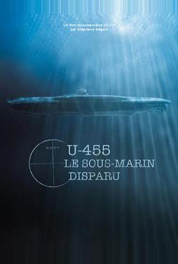 U-455. Тайна пропавшей субмарины U-455. Тайна пропавшей субмарины