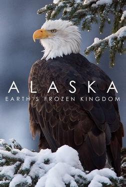 Аляска: Земли замёрзшего королевства Аляска: Земли замёрзшего королевства