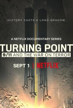 Поворотный момент: 9/11 и война с терроризмом Поворотный момент: 9/11 и война с терроризмом