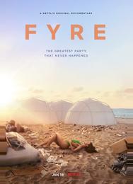 FYRE: Величайшая вечеринка, которая не состоялась