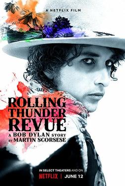 Rolling Thunder Revue: История Боба Дилана Мартина Скорсезе Rolling Thunder Revue: История Боба Дилана Мартина Скорсезе