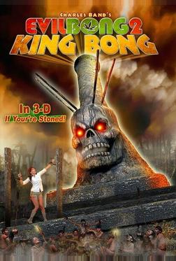 Зловещий Бонг 2: Король Бонг Зловещий Бонг 2: Король Бонг